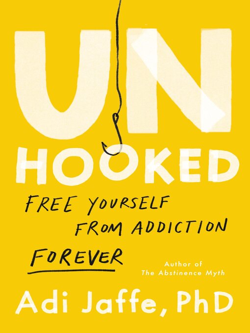 Title details for Unhooked by Adi Jaffe - Available